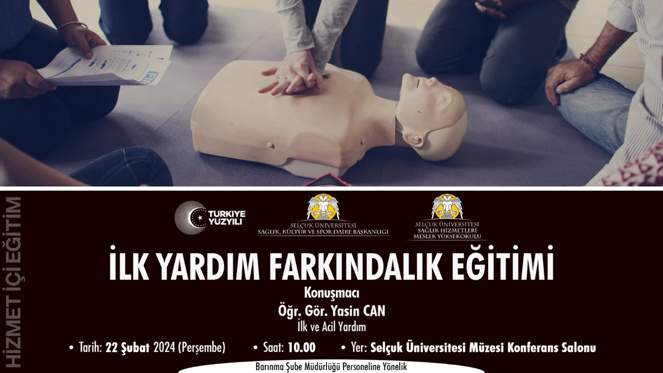Yurt Çalışanlarına  İLK YARDIM FARKINDALIK Hizmet İçi Eğitimi Gerçekleştirildi